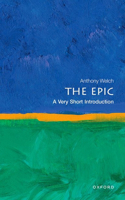 The Epic: A Very Short Introduction