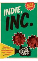 Indie, Inc.