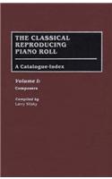 The Classical Reproducing Piano Roll