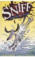 Sniff: Sniff Bounces Back