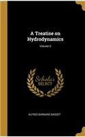 A Treatise on Hydrodynamics; Volume II