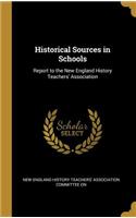 Historical Sources in Schools
