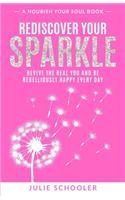 Rediscover Your Sparkle