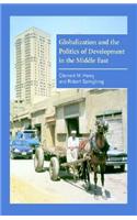 Globalization and the Politics of Development in the Middle East