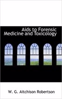 AIDS to Forensic Medicine and Toxicology