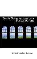 Some Observations of a Foster Parent: (English)