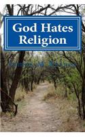 God Hates Religion