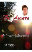 Be Aware