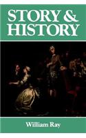 Story and History - Narrative Authority and Social  Identity in the Eighteenth-Century French and English Novel