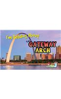 I'm Reading about the Gateway Arch