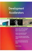 Development Accelerators A Complete Guide - 2019 Edition