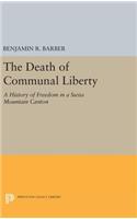 The Death of Communal Liberty