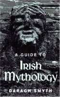 A Guide to Irish Mythology