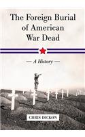 Foreign Burial of American War Dead