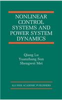 Nonlinear Control Systems and Power System Dynamics