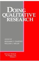 Doing Qualitative Research (Research Methods for Primary Care)