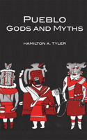 Pueblo Gods and Myths, Volume 71