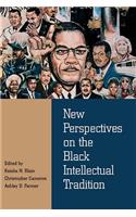 New Perspectives on the Black Intellectual Tradition