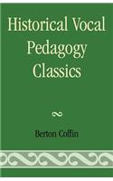 Historical Vocal Pedagogy Classics