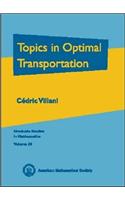 Topics in Optimal Transportation