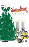 Festive Strings for String Quartet or String Orchestra: 3rd Violin, Part