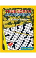 True North Crosswords, Book 3