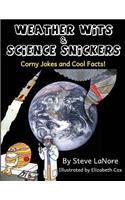 Weather Wits and Science Snickers
