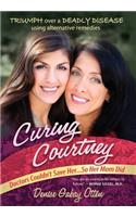 Curing Courtney