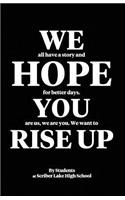 We Hope You Rise Up