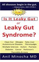 Is It Leaky Gut or Leaky Gut Syndrome