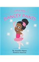 Little Miss Dancey Pants