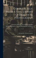 Complete Self-instructing Library Of Practical Photography
