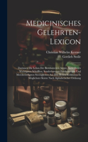 Medicinisches Gelehrten-lexicon