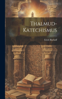 Thalmud-Katechismus