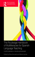 Routledge Handbook of Multiliteracies for Spanish Language Teaching