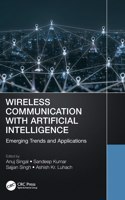 Wireless Communication with Artificial Intelligence