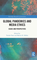 Global Pandemics and Media Ethics