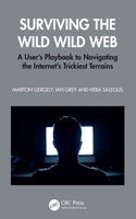 Surviving the Wild Wild Web