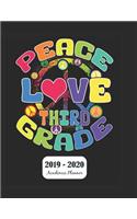 Peace Love Third Grade 2019 - 2020 Academic Planner