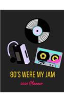 80's Were My Jam 2020 Planner