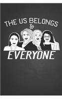 The US Belongs to everyone