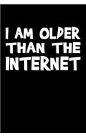 I Am Older Than The Internet