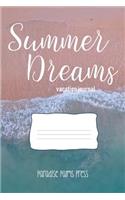 Summer Dreams Vacation Journal