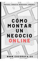 Cómo montar un negocio Online