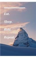 Eat. Sleep. Ride. Repeat.: Snowboard Journal - Snow Mountain Picture