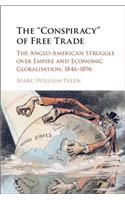 'Conspiracy' of Free Trade