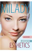 Exam Review for Milady Standard Esthetics: Advanced