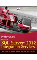 Professional Microsoft SQL Server 2012 Integration Services