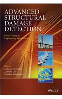 Advanced Structural Damage Detection: From Theory to Engineering Applications