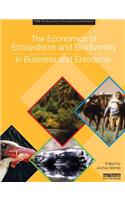The Economics of Ecosystems and Biodiversity in Business and Enterprise